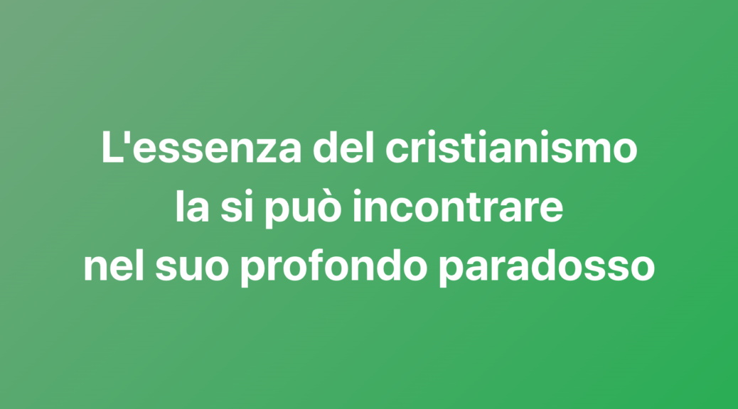 il paradosso del cristiano